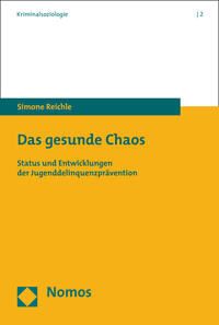 Das gesunde Chaos