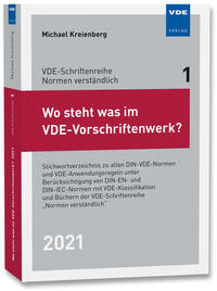 Wo steht was im VDE-Vorschriftenwerk? 2021