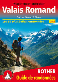 Valais Romand (Unterwallis - französische Ausgabe)