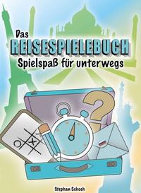 Das Reisespielebuch