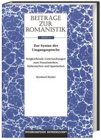 Beiträge zur Romanistik / Band 14: Zur Syntax der Umgangssprache