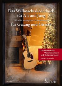 Das Weihnachtsliederbuch für Alt und Jung