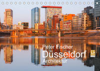 Düsseldorf - Architektur (Tischkalender 2022 DIN A5 quer)