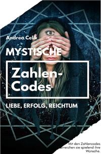 Orakeln im Alltag / Mystische Zahlencodes