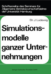 Simulationsmodelle ganzer Unternehmungen