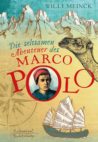 Die seltsamen Abenteuer des Marco Polo