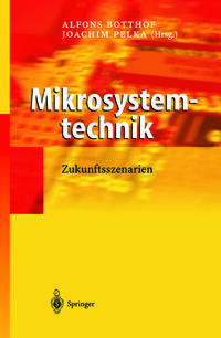 Mikrosystemtechnik