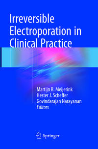 Irreversible Electroporation in Clinical Practice