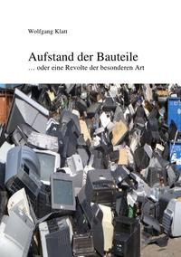 Aufstand der Bauteile