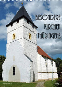 Besondere Kirchen Thüringens (Wandkalender 2023 DIN A2 hoch)