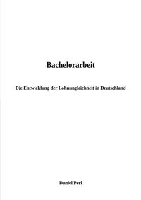 Die Entwicklung der Lohnungleichheit in Deutschland