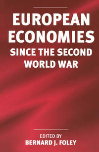 European Economies since the Second World War