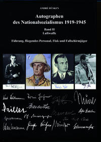 Autographen des Nationalsozialismus 1939-1945