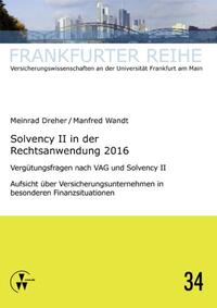 Solvency II in der Rechtsanwendung 2016