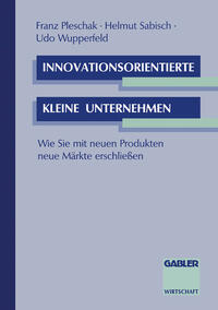 Innovationsorientierte kleine Unternehmen