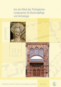 Aus der Arbeit des Thüringischen Landesamtes für Denkmalpflege und Archäologie. Jahrgangsband 2012