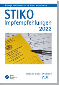 STIKO Impfempfehlungen 2022