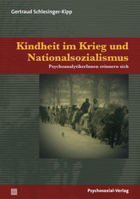 Kindheit im Krieg und Nationalsozialismus