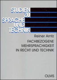 Fachbezogene Mehrsprachigkeit in Recht und Technik