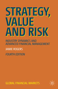 Strategy, Value and Risk