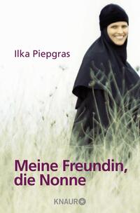 Meine Freundin, die Nonne