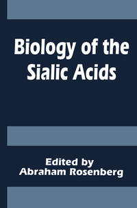 Biology of the Sialic Acids