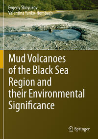 Mud Volcanoes of the Black Sea Region and their Environmental Significance