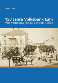 150 Jahre Volksbank Lahr