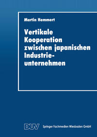 Vertikale Kooperation zwischen japanischen Industrieunternehmen