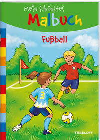 Mein schönstes Malbuch. Fußball