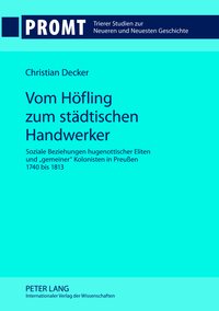 Vom Höfling zum städtischen Handwerker