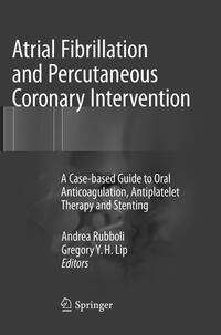 Atrial Fibrillation and Percutaneous Coronary Intervention