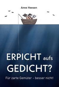 Erpicht aufs Gedicht?