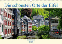 Die schönsten Orte der Eifel - Monschau (Wandkalender 2020 DIN A3 quer)