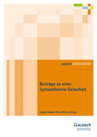 Beiträge zu einer Systemtheorie Sicherheit