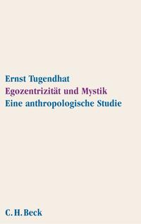 Egozentrizität und Mystik