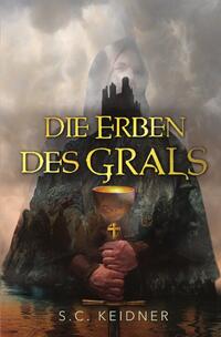 Die Erben des Grals