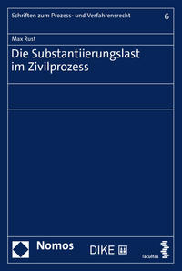 Die Substantiierungslast im Zivilprozess