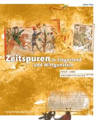 Zeitspuren in Siegerland und Wittgenstein