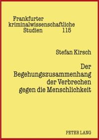 Der Begehungszusammenhang der Verbrechen gegen die Menschlichkeit