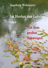 Im Herbst des Lebens