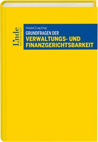 Grundfragen der Verwaltungs- und Finanzgerichtsbarkeit