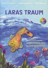 Laras Traum