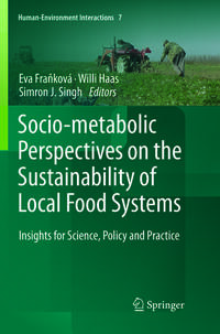 Socio-Metabolic Perspectives on the Sustainability of Local Food Systems