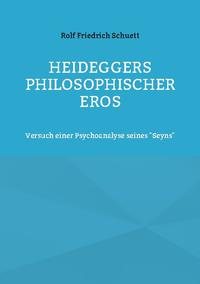 Heideggers philosophischer Eros