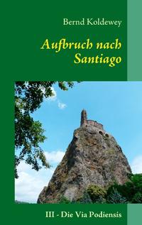 Aufbruch nach Santiago