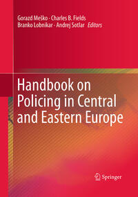 Handbook on Policing in Central and Eastern Europe