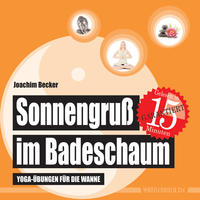 Sonnengruß im Badeschaum (Badebuch)