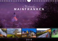 Malerisches Mainfranken (Wandkalender 2020 DIN A4 quer)