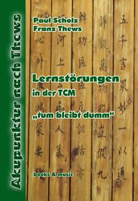 Lernstörungen in der TCM